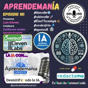 Episodio 101. AprendemanÍA.