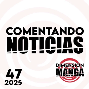 NOTICIAS 2025: Semana 47