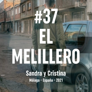 37. El Melillero (Málaga, 2021)