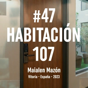47. Habitación 107 (Vitoria, 2023)