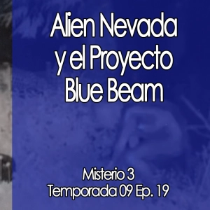 Alien Nevada y Proyecto Blue Beam