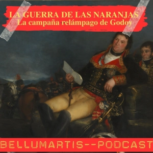 LA GUERRA DE LAS NARANJAS, 1801: La campaña relámpago de Godoy en Portugal