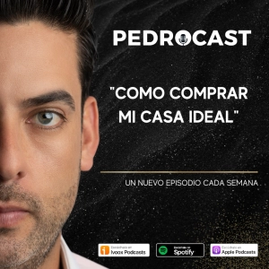 #149 Como comprar mi CASA IDEAL