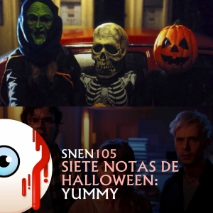 SNEN 105 - Siete Notas de Halloween: Yummy
