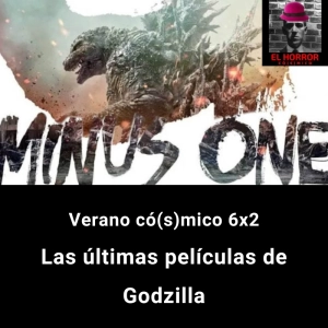 VC 6X2. Las últimas películas de Godzilla