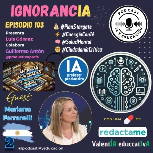 Episodio 103. IgnorancIA.
