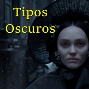 Tipos Oscuros 344 - Nepo Babies (hijísimos de...)