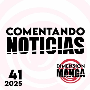 NOTICIAS 2025: Semana 41