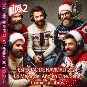 ESPECIAL DE NAVIDAD 2024! Lo Mejor del Año en Cine, Serie, Comics y Libros | FK162  ️
