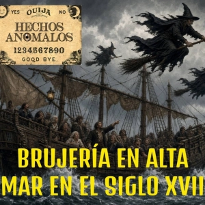 Brujería en el mar en el siglo XVII