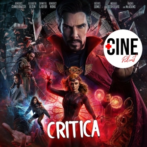 Crítica de 'Doctor Strange en el multiverso de la locura' de Sam Raimi - Sin spoilers