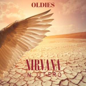 «In Utero»: El Último Grito de Nirvana