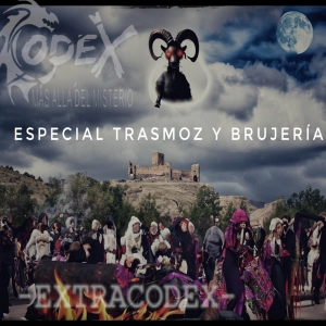 EXTRACODEX Trasmoz. Brujas, procesos y torturas. - Episodio exclusivo para mecenas
