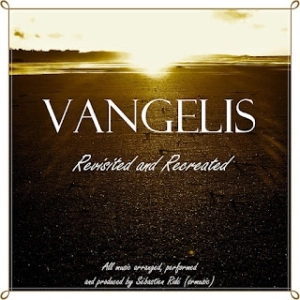 Sebastien Ride: Vangelis, Revisited & Recreated (Vangelis, revisitado y recreado)