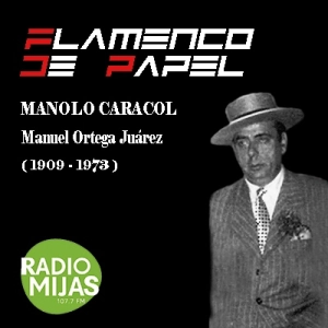 FLAMENCO DE PAPEL. Recordando a Caracol 24/02/2023