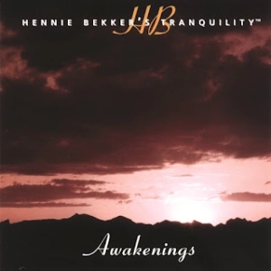 Hennie Bekker: Tranquility Awakenings (Despertares de la tranquilidad)