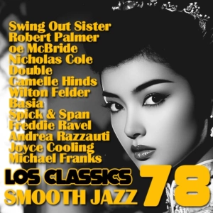 Smooth Jazz Classics Vol. 78