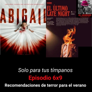 SPTT 6X9.Recomendaciones de terror para el verano - Episodio exclusivo para mecenas
