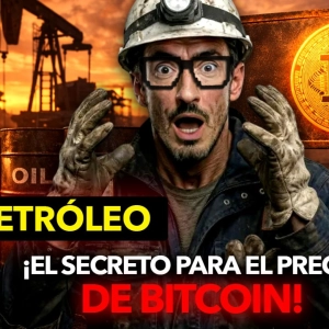 ¡ÚLTIMA HORA! PETRÓLEO... el SECRETO PARA el PRECIO de BITCOIN!?