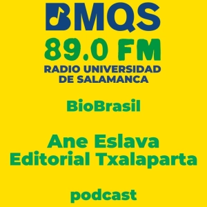 Bio Brasil: entrevista a Ane Eslava de la editorial Txalaparta