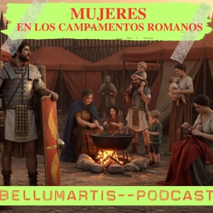 MUJERES EN LOS CAMPAMENTOS ROMANOS: la vida en los Castra y Canabae * Ángel Portillo * - Acceso anticipado