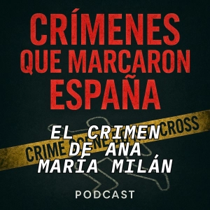 El caso de la zapatera de Sabadell. El crimen de Ana María Milán