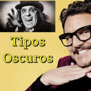 Tipos Oscuros 368 - Pedro Pascal mola menos que Lon Chaney