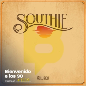 1119 - La energía cruda de Southie y su álbum debut "Collision"