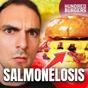 Salmonelosis en Hamburguesas de Hundred Burgers: Análisis por Especialista en Seguridad Alimentaria. Episodio 144