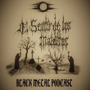 El Sentir de los Malditos-Black Metal Podcast: Episodio #41 (noviembre 2022)