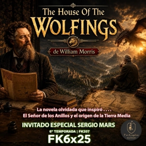 THE HOUSE OF THE WOLFINGS | WILLIAM MORRIS | La novela olvidada que inspiró El Señor de los Anillos ⚔️