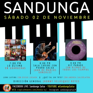 Sábado 02 de Noviembre, 2024 (Sala Caribe con Juan de Marcos González, Hit Parade Musical y más...)