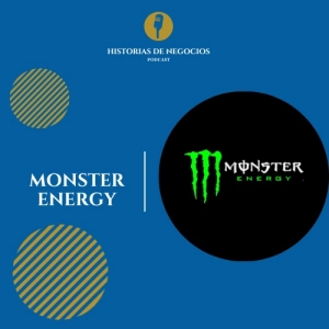 T2-Ep11: La historia de Monster Energy