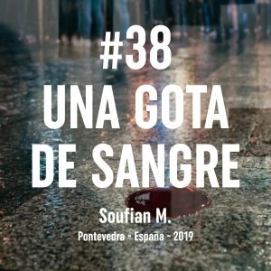38. Una Gota de Sangre (Pontevedra, 2019)