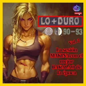 MAKINA 90-93 - CARA B: ¡Más TEMAZOS de la VIEJA ESCUELA!   Sesión Electrónica Perpetua