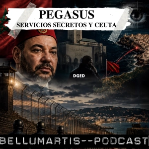 PEGASUS Y SERVICIOS SECRETOS: Marruecos, Ceuta y la amenaza del 15-A * Mariano Méndez Rudilla