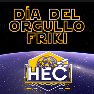 Episodio 17 -ORGULLO FRIKI + FIESTA DEL CINE