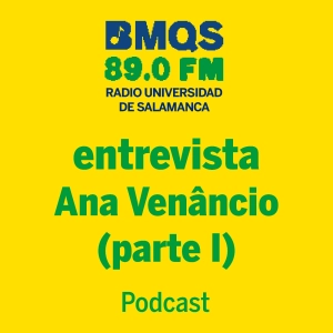 Entrevista con Ana Venâncio