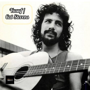 Yusuf / Cat Stevens: Una estrella intermitente.