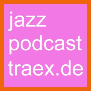 traex.de jazz funk trip hop music podcast