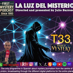 LA LUZ DEL MISTERIO CON JULIO BARROSO.