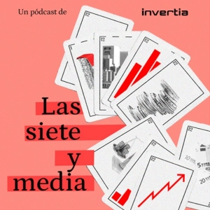 Las siete y media: econom&iacute;a y finanzas