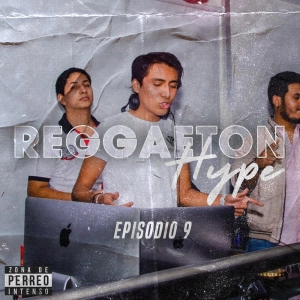 Jared Aldahir / Reggaeton Hype EP 9