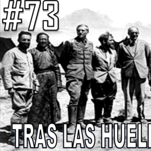Capítulo 73. Tras las Huellas de Ernest Shaffer