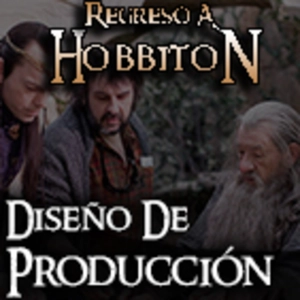Regreso a Hobbiton: 6x03 Diseño de Producción