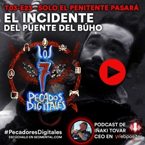 T3x23: Solo el penitente pasará: El Incidente del Puente del Búho