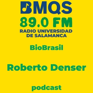 Bio Brasil: Roberto Denser