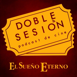El Sueño Eterno (Howard Hawks, 1946)