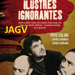 04-10-16 Ilustres Ignorantes #0 - Estreno!!! - La Imaginación - (Miki Esparbé y Juan Ibáñez)