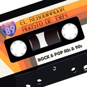 Billboard Hot 100 Agosto de 1984 - El Rebobinador
